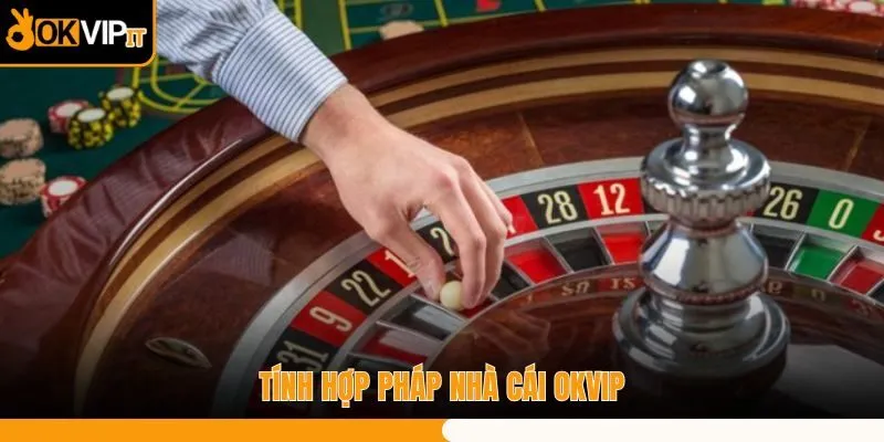 Tính hợp pháp nhà cái